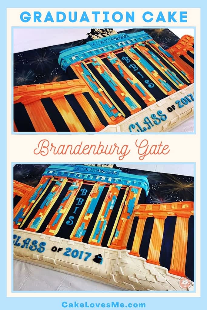 historic graduation cake 2017 Brandenburg Gate fondant cake toppers fondant lettering 