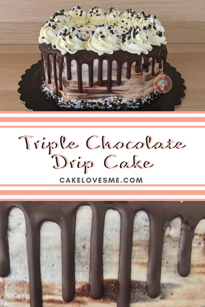 Delicious Triple Chocolate Drip Cake - CakeLovesMe - Birthday Cakes - succulents cake ideas - Birthday Cakes