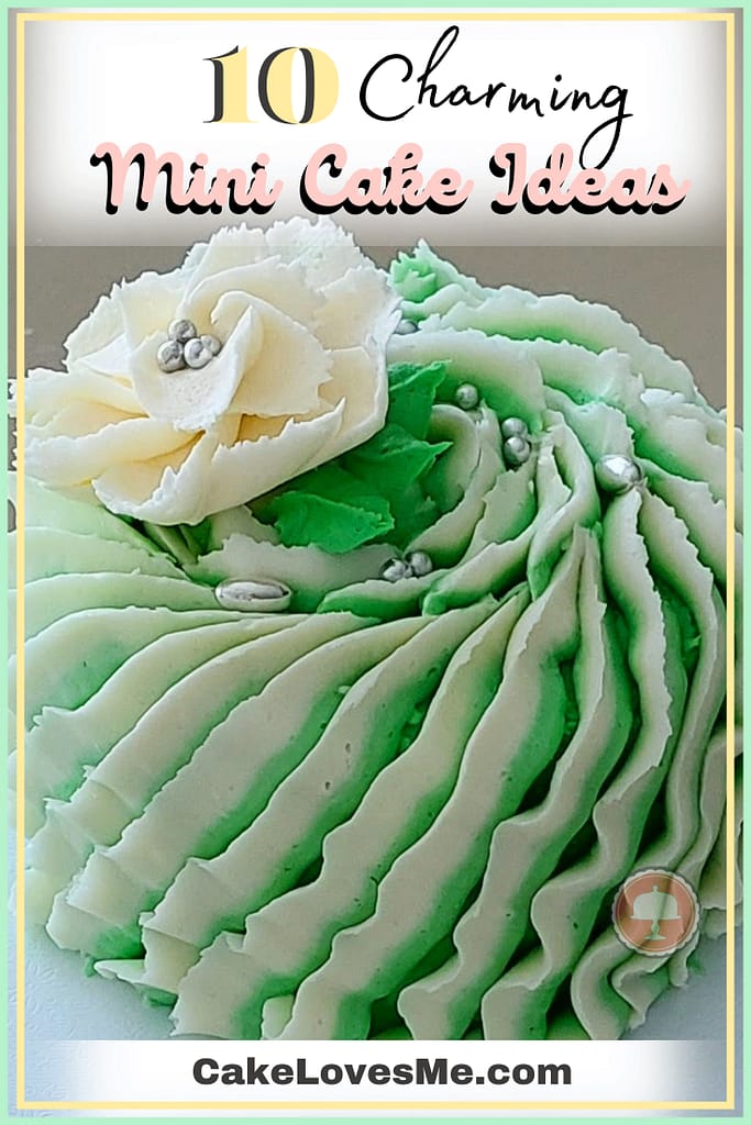 10 charming mini cake ideas