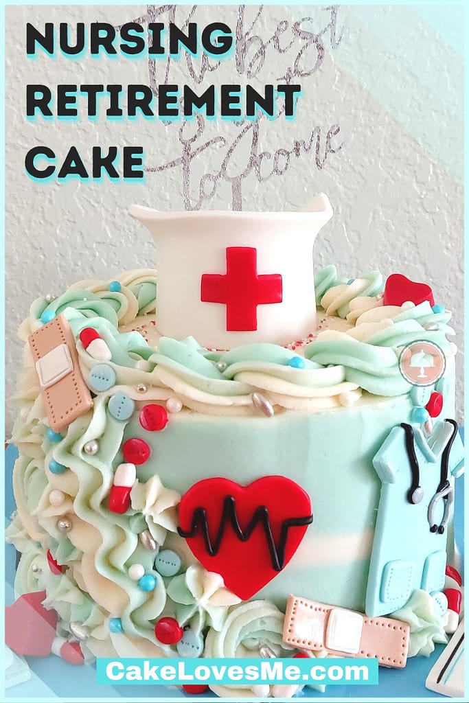 Memorable Nursing Retirement Cake - CakeLovesMe - Fondant Cakes, New!, Special Occasion Cakes - nursing retirement cake -