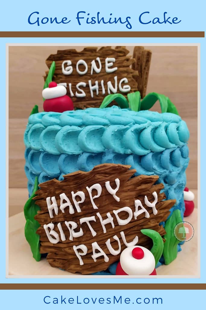 gone fishing cake with fondant cake topper signage buttercream petal technique bobbers reeds and lake plants